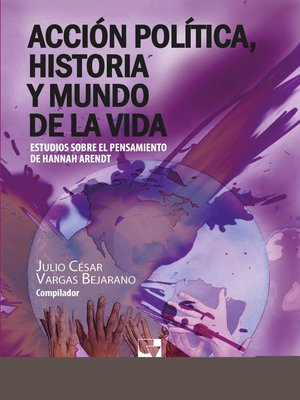 cover image of Acción política y mundo de la vida